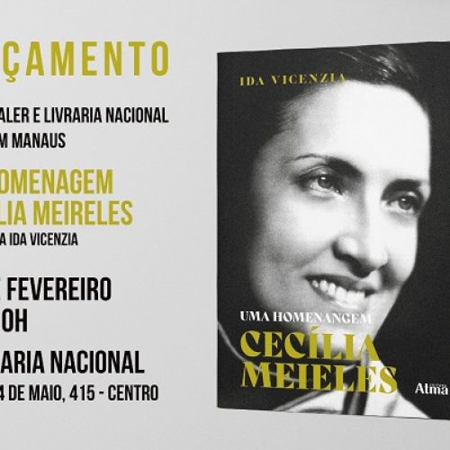 Ida Vicenzia mostra faces de Cecília Meireles em livro que será lançado neste sábado (4)